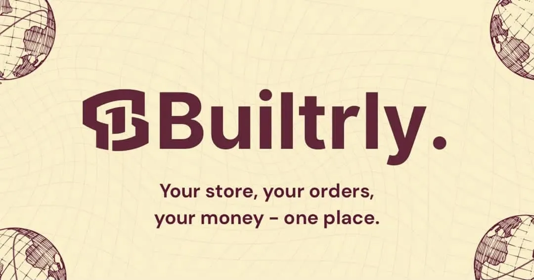 How Builtrly Is Fixing the Headache of Running an Online Business Manually